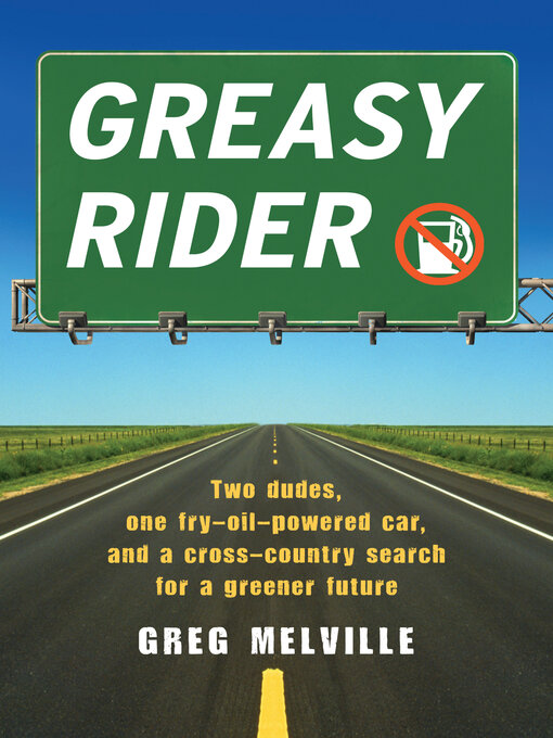 Title details for Greasy Rider by Greg Melville - Available